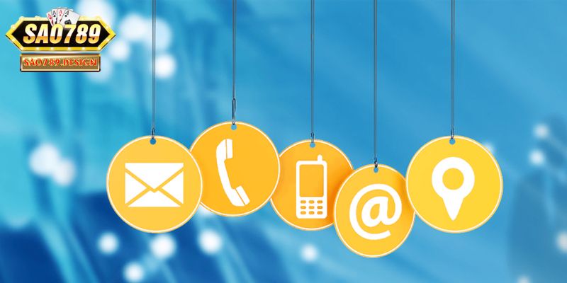 Các phương thức liên hệ Sao789 hiệu quả nhất 2025