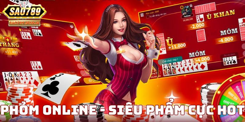 Phỏm Online - Hướng Dẫn Chi Tiết Cách Chơi Game Bài